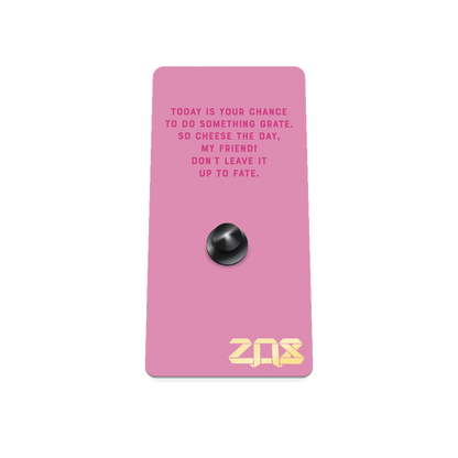 Back of the card says "Today is your chance to do something grate. So cheese the day, my friend. Don't leave it up to fate. Comes with a pizza pin.